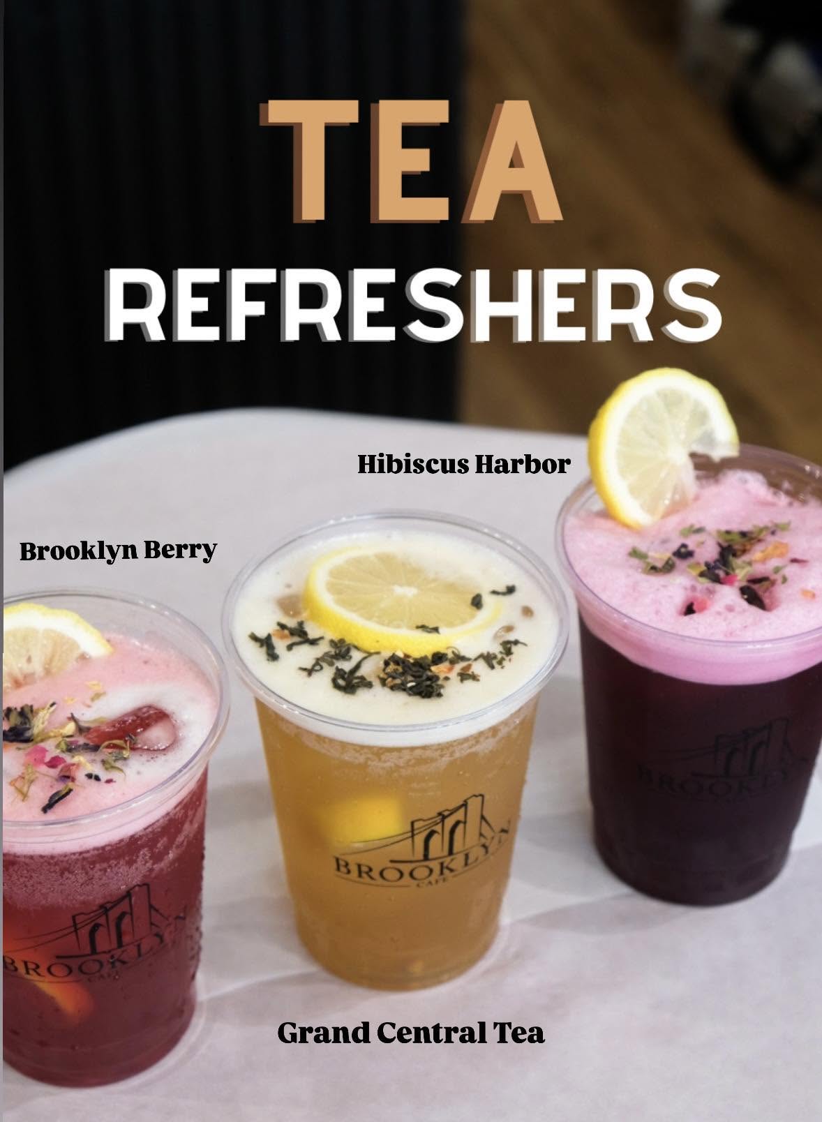 Tea Refreshers poster: Brooklyn Berry, Hibiscus Harbor and Grand Central Tea